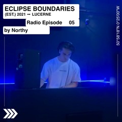 Eclipse Boundaries Radio 05 by Northy - eb05