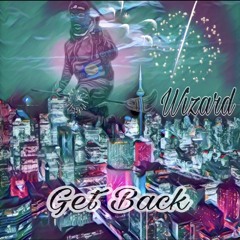 Wizard - Get Back