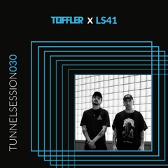 Tunnelsessions 030: LS41 @ Toffler 16-02-2024