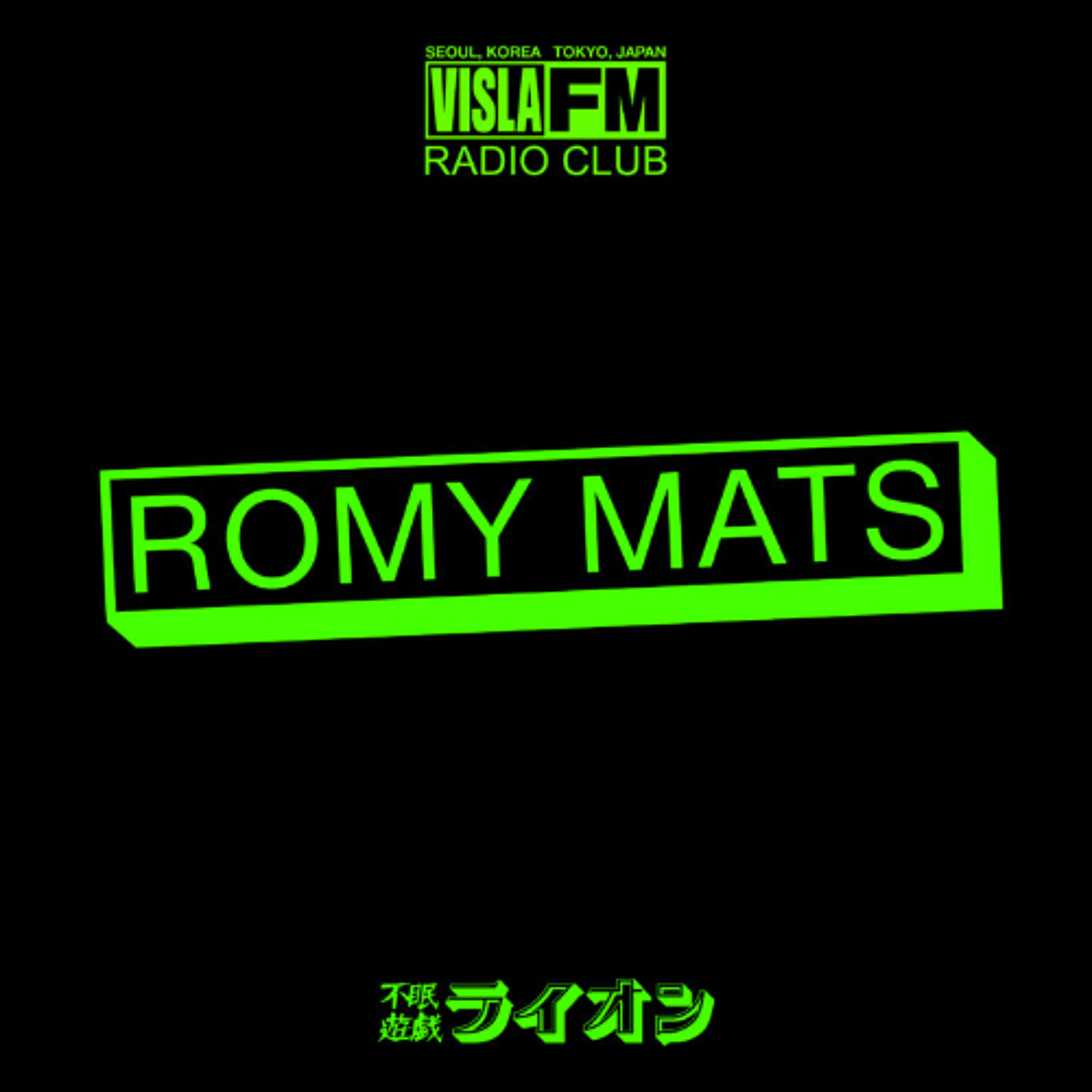 Radio Club Seoul - Tokyo : ROMY MATS 04.25.26 | VISLA FM episode artwork