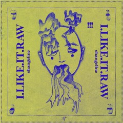 I.LIKE.IT.RAW (prod FIDI x 787)