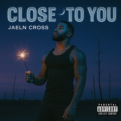 Close to You