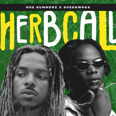 Herb Call (feat. Sheenwrks)