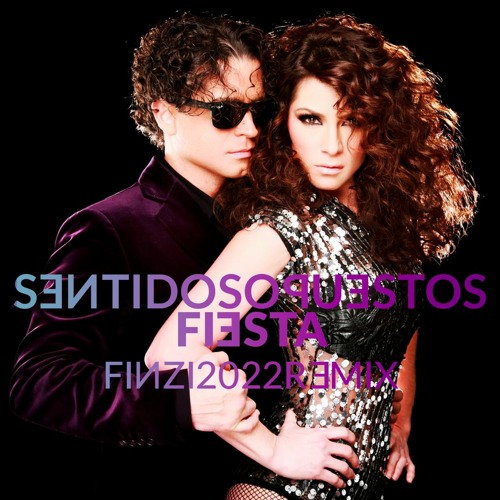 Sentidos Opuestos - Fiesta (Finzi 2022 Remix)