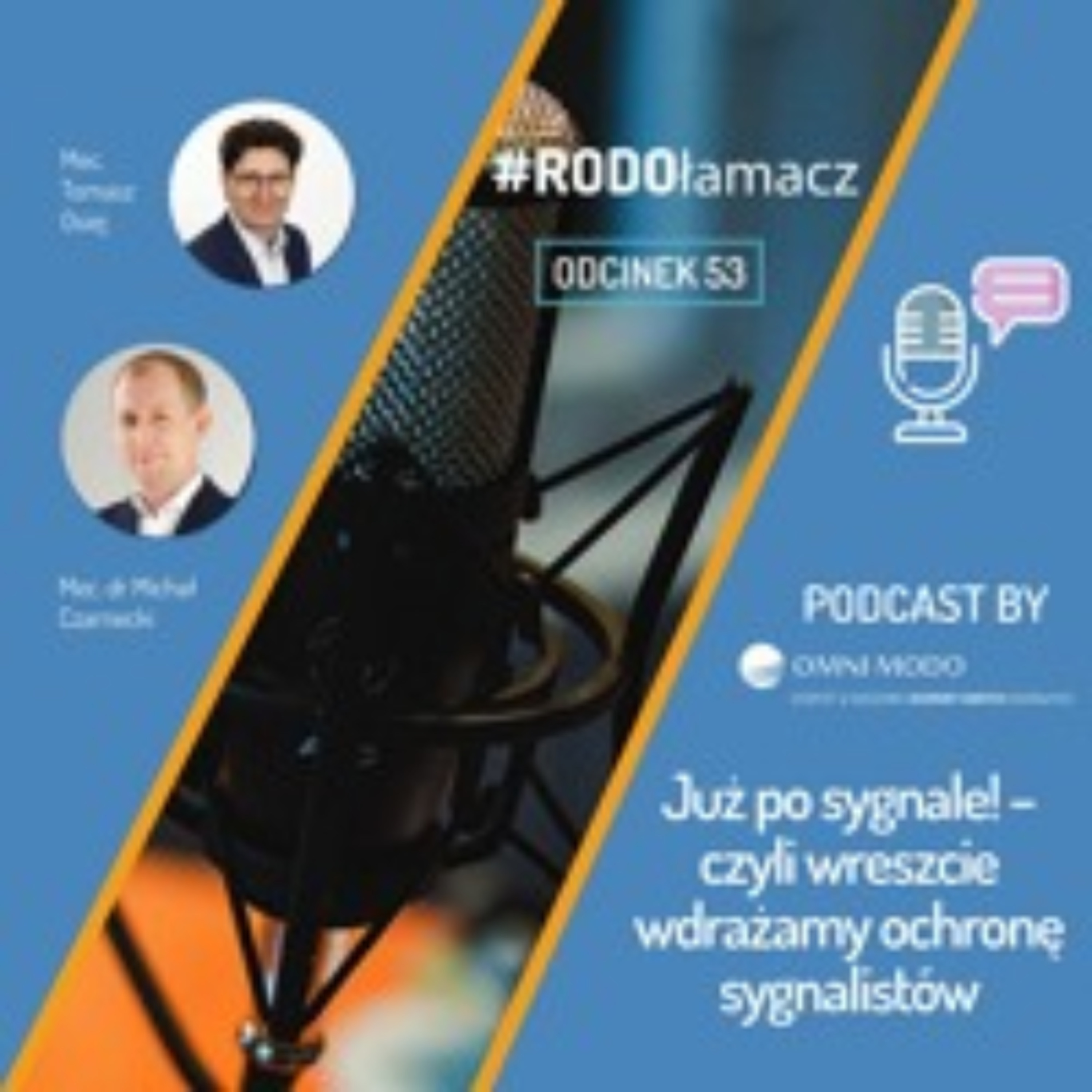 Odc. 53 Już po sygnale! czyli wreszcie wdrażamy ochrone sygnalistów episode artwork