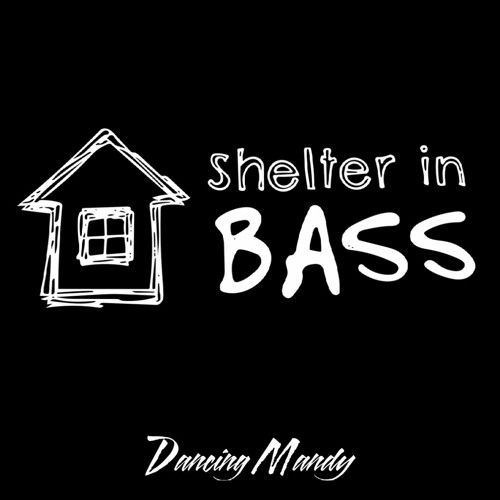 Shelter in Bass 001 - Maiden Voyage - 5-26-20