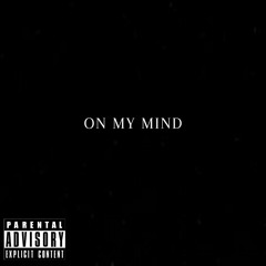 Justin King - On My Mind