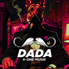 K-One Musik - Dada (Original Mix)[MUSTACHE CREW RECORDS]