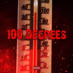 100 Degrees