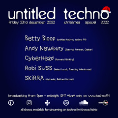 untitled techno christmas special on techno FM with Betty Bloop & Friends Dec 2022