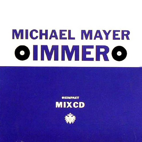 Michael Mayer - Immer