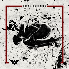 Podcast 007 - LUCAS CAMPAGNA