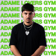 Adame Lovers Gym - Treinão Clubber