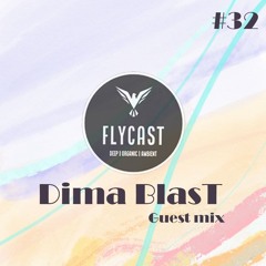 Flycast #32 | Dima BlasT
