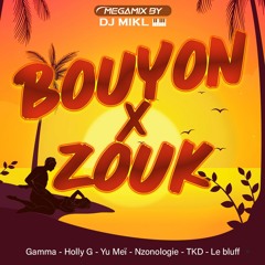 DJ MIKL - Bouyon x Zouk
