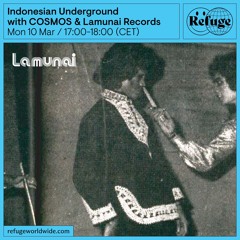 Indonesian Underground - COSMOS & Lamunai Records - 10 Mar 2025