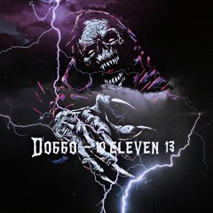 DOGGO - 10 ELEVEN 13 [FREE DOWNLOAD]