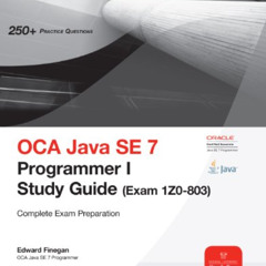 download PDF 💙 OCA Java SE 7 Programmer I Study Guide (Exam 1Z0-803) (Oracle Press)