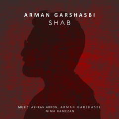 Arman Garshasbi - Shab -آرمان گرشاسبی - شب -چارتار
