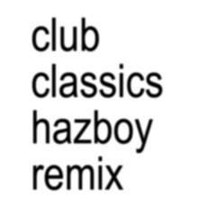 charli xcx - club classics (hazboy remix)