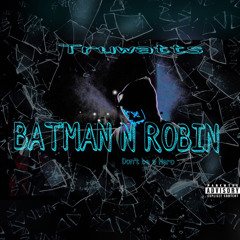 Batman N Robin