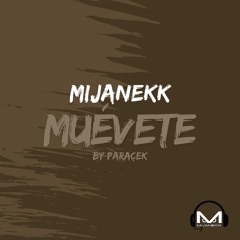 Mijanekk_MUEVETE_(Mijanekk Remix)