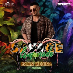 Brian Medina -Savage Lemonade 2025
