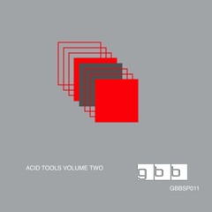 GBBSP011 - Acid Tools V2 - Demo