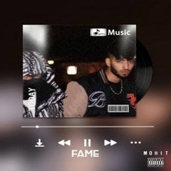 Fame -  Mohitveer