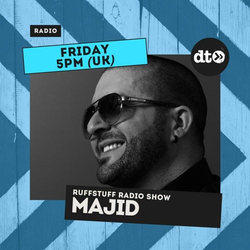 Ruffstuff Radio Episode #001 with Majid
