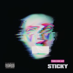 Drake - Sticky (Yung Kidd Jay Remix) [ReProd. Diego]