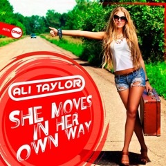 Ali Taylor - She moves in her own way