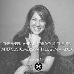 Astrology For the Week Ahead For Clients & Customers with Eugenia Krok  [Instagram LIVE 6/23/2022]