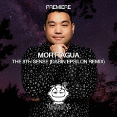 PREMIERE: Morttagua - The 8th Sense (Darin Epsilon Remix) [Timeless Moment]
