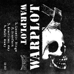 01 Warplot - Lunatic Binge