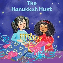 Read pdf The Hanukkah Hunt (Ruby Celebrates!) by  Laura Gehl,Olga Ivanov,Aleksey Ivanov