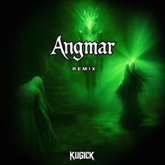 Janky - Angmar (Kugick Remix)