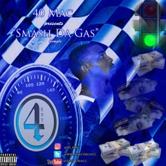 Smash Da Gas