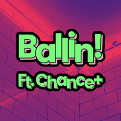 Ballin! ft. Chance+ (Bass Boosted)
