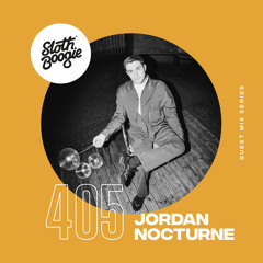 SlothBoogie Guestmix #405 - Jordan Nocturne