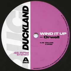 Orwell - Wind It Up (Free Download)