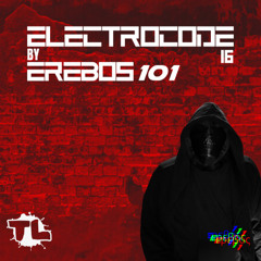 EREBOS 101 - ELECTROCODE 16 (2025.04.16)