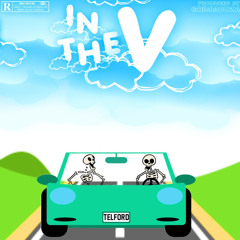In the v! (Prod.Grimmdoza)