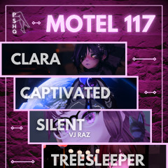 Silent - PSHQ Motel 117 12.2.25