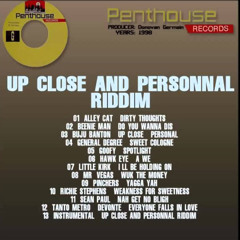 Up Close And Personal Riddim Mix