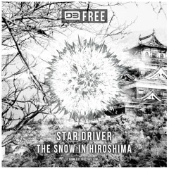 Star Driver - The Snow In Hiroshima