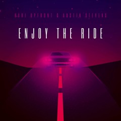 Enjoy The Ride feat. Austin Stevens