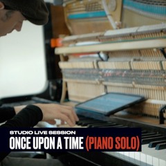 Live Session: Once Upon A Time + FREE Sheet Music