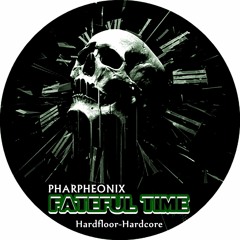Fateful Time - Pharpheonix