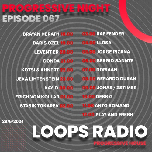 Jeka Lihtenstein - Progressive Night Episode 067 - Loops Radio Progressive